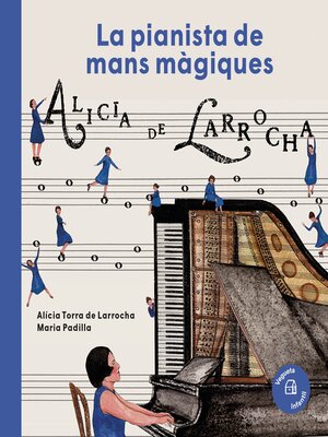 cover image of La pianista de mans màgiques. Alicia de Larrocha